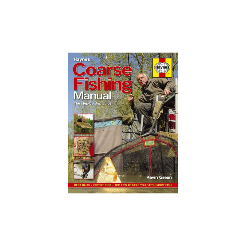 Haynes Coarse Fishing Manual: A step-by-step guide