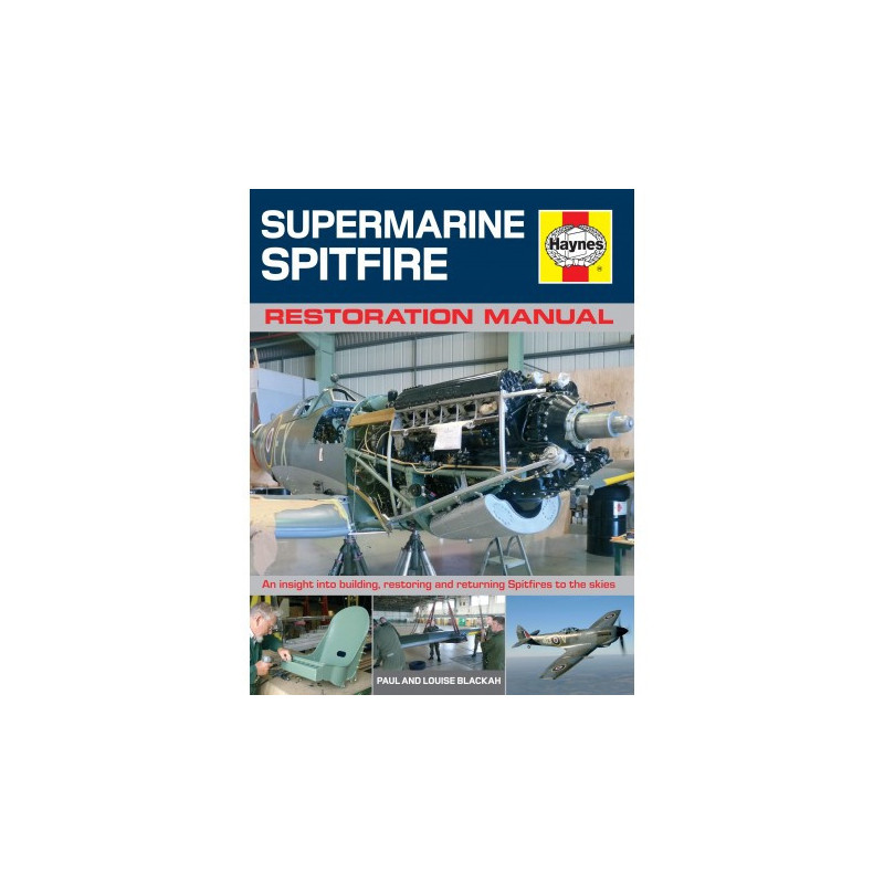 Supermarine Spitfire Restoration Manual