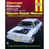 Chevrolet Chevelle Malibu and El Camino Haynes Repair Manual for 1969 thru 1987 with gasoline engines