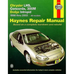 Chrysler LHS Concorde 300M & Dodge Intrepid Haynes Repair Manual for 1998 thru 2004 all LH platform models