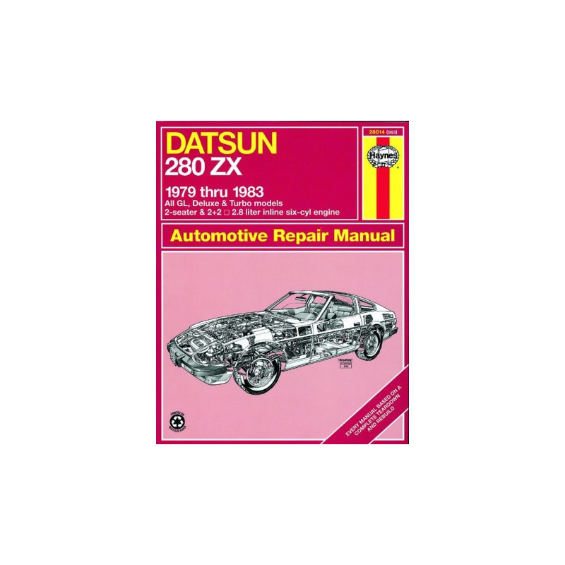 Datsun 280ZX Haynes Repair Manual for 1979 thru 1983