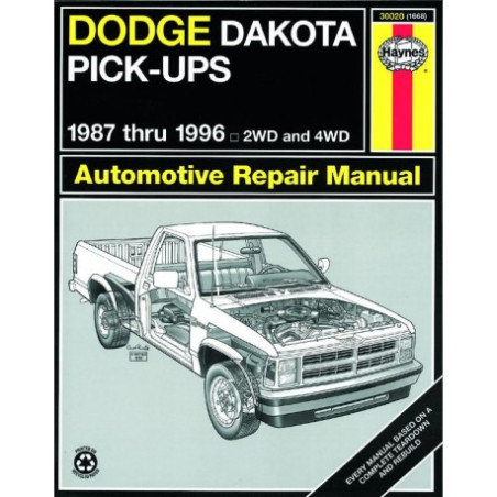 Dodge Dakota Pick-up Haynes Repair Manual for 1987 thru 1996