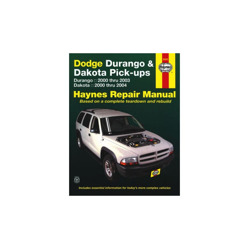 Dodge Durango (2000 thru 2003) and  Dodge Dakota (2000 thru 2004) Pick-ups Haynes Repair Manual