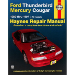 Ford Thunderbird and Mercury Cougar Haynes Repair Manual for 1989 thru 1997