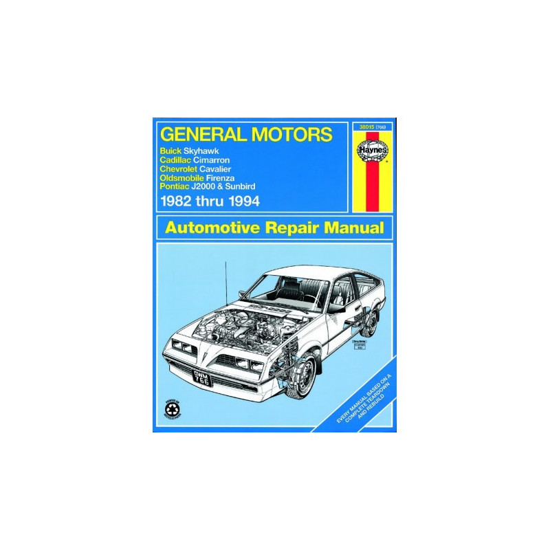 General Motors Haynes Repair Manual covering FWD models of the Buick Skyhawk Cadillac Cimarron Chevrolet Cavalier O