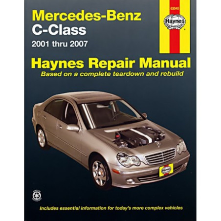 Mercedes-Benz C-Class Haynes Repair Manual for 2001 through 2007 (excludes AMG models)