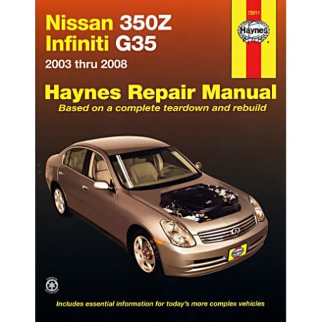 Nissan 350Z and Infiniti G35 Haynes Repair Manual covering all models 2003 through 2008 (excludes Infiniti G37)