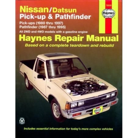 Nissan/Datsun Pick-up and Pathfinder Haynes Repair Manual for 1980 thru 1997 covering 2WD and 4WD models with gasol