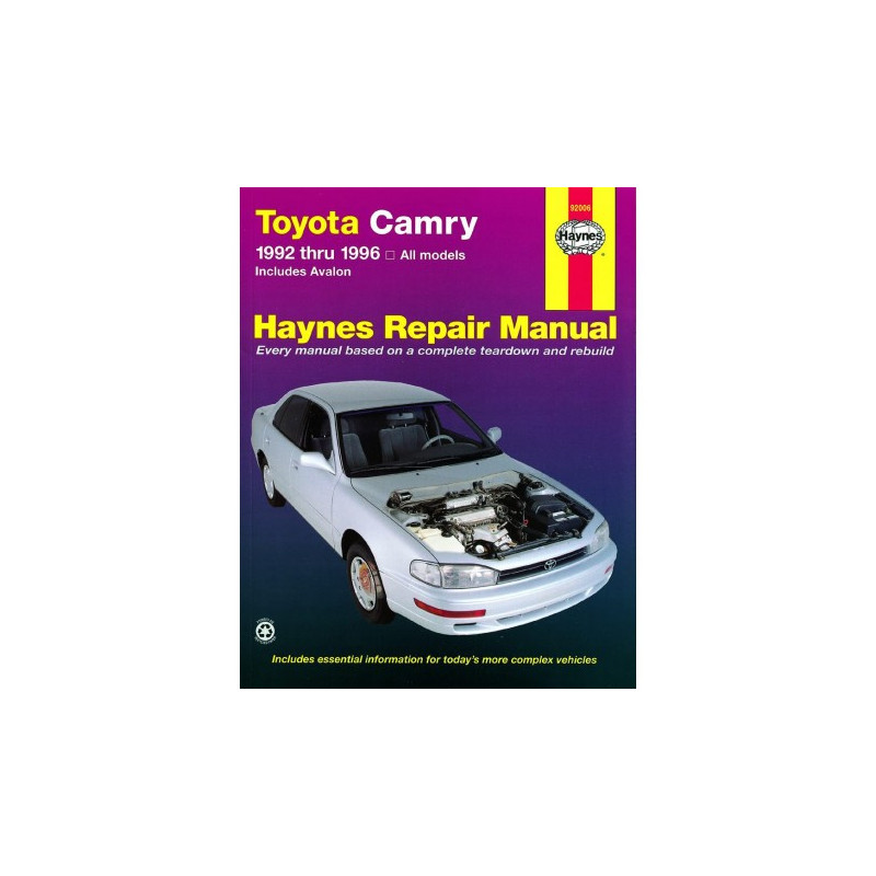 Toyota Camry Haynes Repair Manual covering all models of Camry (1992 thru 1996) and Avalon (1995 thru 1996)