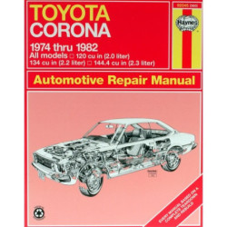 Toyota Corona Haynes Repair Manual covering the Corona Sedan & Wagon from 1974 thru 1982