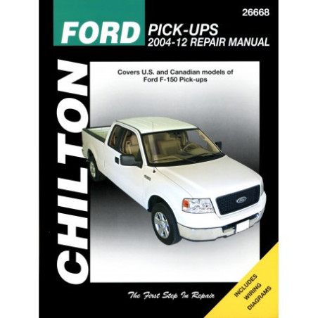 Ford Pick-Ups Chilton Repair Manual for 2004-14 covering all models Ford F-150 Pick-Ups (excludes F-250 Super Duty