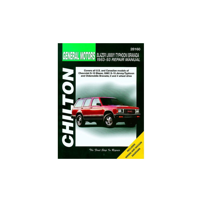 General Motors Blazer/Jimmy/Typhoon/Bravada Chilton Repair Manual for 1983-93 covering all models of Chevrolet S-10