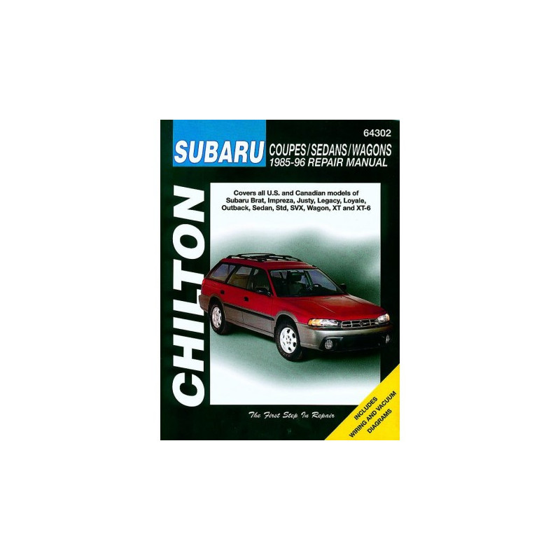 Subaru Coupes Sedans & Wagons Chilton Repair Manual covering the Brat Impreza Justy Legacy Loyale Outback Sedan Std